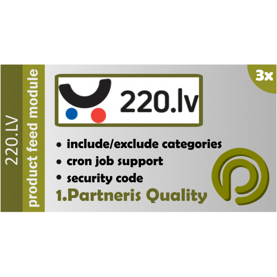 220.lv / pigu.lt / kaup24.ee Data Feed For Opencart 2.3x - 3.x 220.lv / pigu.lt / kaup24.ee Data Feed For Opencart 2.3x - 3.x