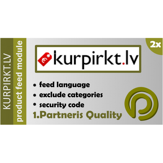 KurPirkt.lv Product Feed for Opencart versions 1.5.x and 2.x KurPirkt.lv Product Feed for Opencart versions 1.5.x and 2.x